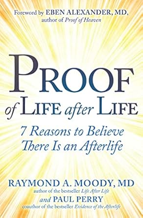Proof of Life after Life