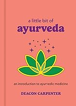 Little Bit of Ayurveda