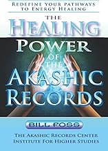 The Healing Power of the Akashic Records