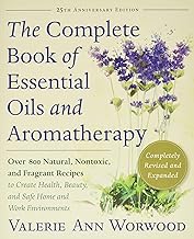 Complete Book of Essential Oils & Aromatherapy
