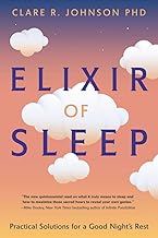 Elixir of Sleep: Practical Solutions for a Good Night's Rest