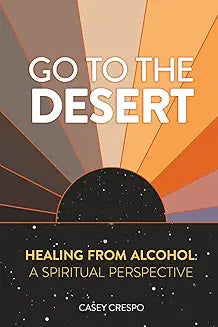 Go To The Desert