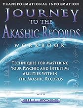 Journey to the Akashic Records Workbook by Bill Foss