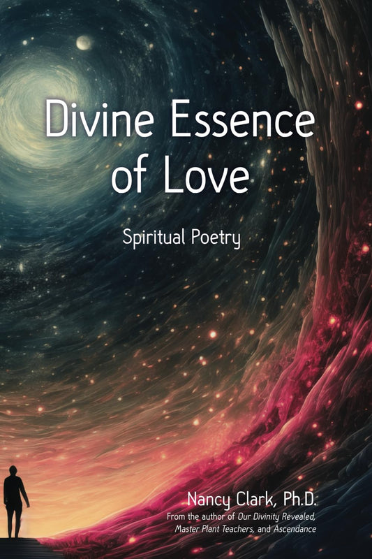 Divine Essence of Love: Spiritual Poetry