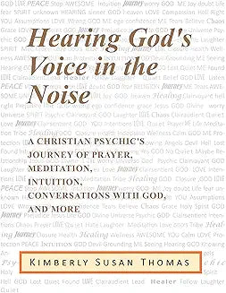 Hearing God's Voice In the Noise