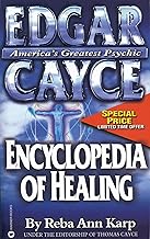 Edgar Cayce Encyclopedia of Healing