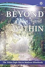Beyond and Within