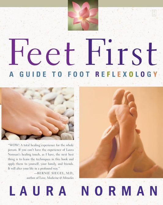 Feet First: Foot Reflexology
