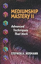Mediumship Mastery II