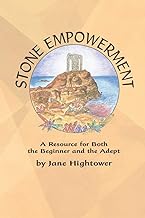 Stone Empowerment by Jane Hightower – A Practical Guide to Healing and Connection with Stones