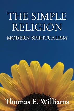 The Simple Religion: Modern Spiritualism – Cassadaga Bookstore
