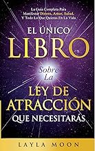 Only Book You'll Need for the Law of Attraction-Spanish