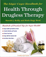 Edgar Cayce's Health Through Drugless Therapy